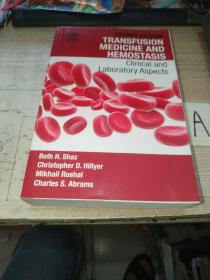 英文书：Transfusion Medicine and Hemostasis: Clinical and Laboratory Aspects