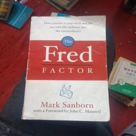 THE FRED FACTOR