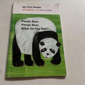 Panda Bear,Panda Bear,What Do you See？（书皮有破损）