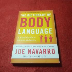 The Dictionary of Body Language：A Field Guide to Human Behavior