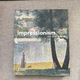 impressionism on the seine 塞纳河印象主义
