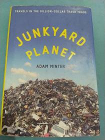 Junkyard Planet：Travels in the Billion-Dollar Trash Trade