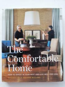 The Comfortable Home: How to Invest in Your Nest and Live Well for Less