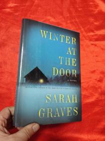 Winter at the Door: A Novel  （小16开，硬精装  ） 【详见图】