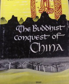The Buddhist Conquest of China: The Spread and Development of Buddhism in Early Medieval China, Text and notes 上册 正文 二版钦定本 研究主要集中在东晋佛教圈eric zurcher