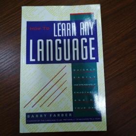How to Learn Any Language: Quickly, Easily, Inex