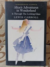Alice's adventures in wonderland & through the looking-glass -- 卡羅爾《愛麗絲夢游仙境》