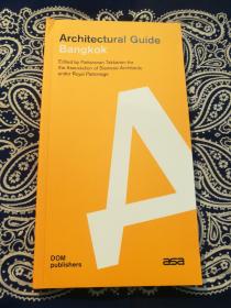 【绝版稀见书】《Architectural Guide Bangkok 》《曼谷建筑指南》( 平装英文原版 )