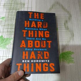 The Hard Thing About Hard Things：Building a Business When There Are No Easy Answers