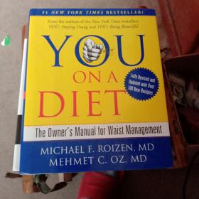 You On A Diet Revised Edition: The Owner's Manual For Waist Management