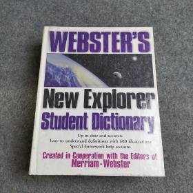 WEBSTER ' S NeW Explorer  Student Dictionary【英文原版】