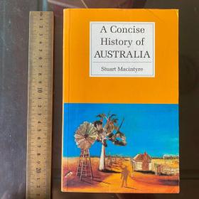 A concise history of Australia：An Illustrated History 英文原版