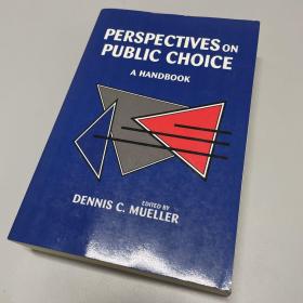 Perspectives on Pubic Choice：A Handbook