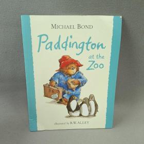 Paddington at the Zoo “小熊帕丁顿-经典图画故事第二辑”园林篇之《小熊帕丁顿在动物园》 英文原版