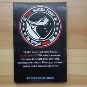 英文书  REAL Ultimate Power: The Official Ninja Book / Robert Hamburger