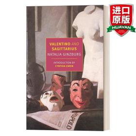 英文原版 Valentino and Sagittarius (New York Review Books Classics) 华伦天奴和射手座 Natalia Ginzburg 英文版 进口英语原版书籍