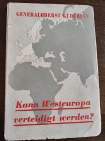1950年出版《西欧可以防御吗》1953年古德里安将军签名，冷战时期著作 绝版货
