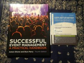 《Successful Event Management: A Practical Handbook Anton Shone and Bryn Parry Fourth Edition 》
《成功的项目管理：实用手册》第四版 (英文原版，附件塑封完整)