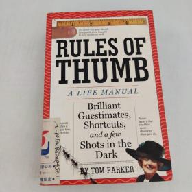 Rules of Thumb: A Life Manual
