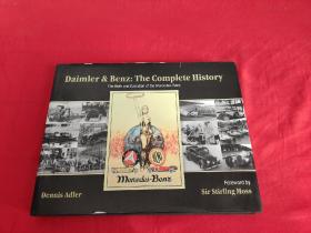 Daimler & Benz: The Complete History: The Birth and Evolution of the Mercedes-Benz （8开，硬精装）   【详见图】