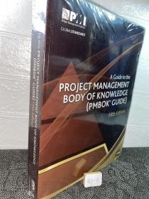 A Guide to the Project Management Body of Knowledge：PMBOK Guide