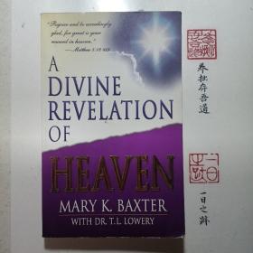 A Divine Revelation of heaven