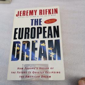 The European Dream：How Europe's Vision of the Future Is Quietly Eclipsing the American Dream