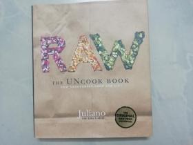 RAW: The Uncook Book: New Vegetarian Food For Life