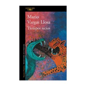 Tiempos recios / Harsh Times 艰辛时刻 西班牙语版 诺贝尔奖得主Mario Vargas Llosa略萨