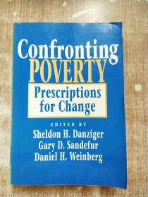 Confronting POVERTY Prescriptions for Change-应对贫困的变革药方