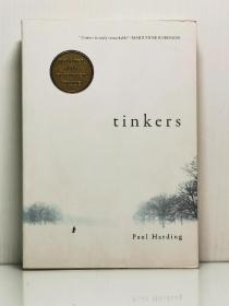 保罗·哈丁《修补匠》 Tinkers by Paul Harding [ Bellevue Literary Press 版 ]（美国文学）英文原版书