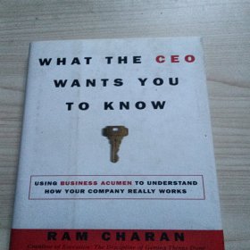 What the CEO Wants You to Know：How Your Company Really Works