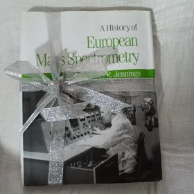 A History of European Mass Spectrometry(签名本)