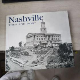 Nashville Then and Now 英文原版精装