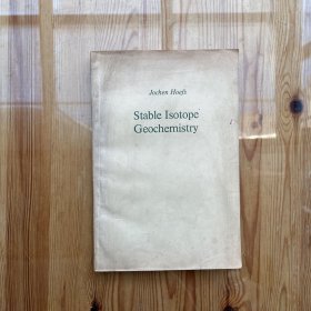 stable isotope geochemistry
(英文原版1973）（张贻侠签名）