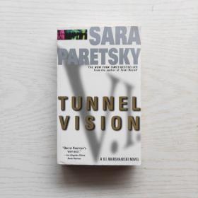 TUNNEL VISION 隧道视觉 （英文原版）