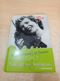 Outrageous Inventions (Raintree: Weird History of Science)