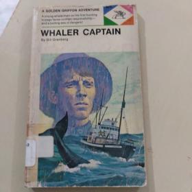 whaler captain（外文原版正版）