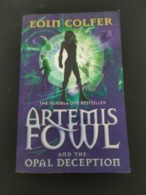 Artemis Fowl and the Opal Deception EOIN Colfer