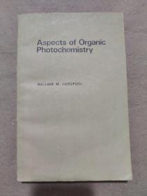 Aspects of Organic Photochemistry