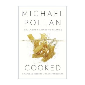 Cooked 烹 人类如何透过烹饪转化自然 自然又如何借由烹饪转化人类 Michael Pollan 精装