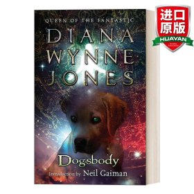 英文原版 Dogsbody 狗狗身体 青少年黑暗奇幻小说 Neil Gaiman力荐 哈尔的移动城堡作者Diana Wynne Jones 英文版 进口英语原版书籍