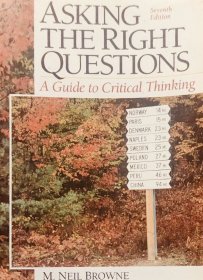 ASKING THE RIGHT QUESTIONS A Guide to Critical Thinking英文原版