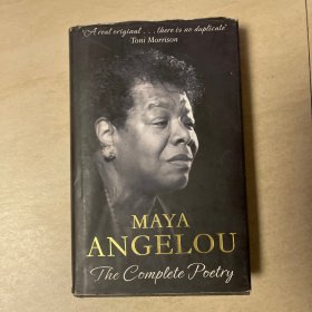 Maya Angelou The Complete  Poetry