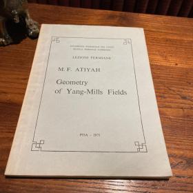 1979 意大利比萨原版 林赛科学院-高等师范 Fermi讲座 Geometry of Yang-Mills Fields 作者：M.F. Atiyah 16开平装 纸张精良
