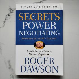 Secrets of Power Negotiating, 15th Anniversary Edition：15th Anniversay Edition Inside Secrets From a Master Negotiator