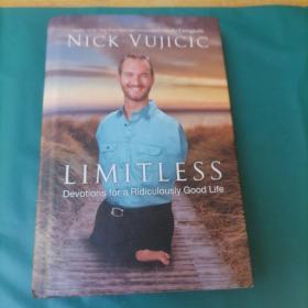 LIMITLESS   Devotions for a Ridiculously Good Life  无限制 对荒谬美好生活的执着