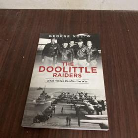 The Doolittle Raiders: What Heroes Do after a War