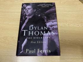 （作者簽名本，私藏品好）Dylan Thomas  保羅?費里斯《狄蘭·托馬斯傳》，權威傳記，精裝大32開