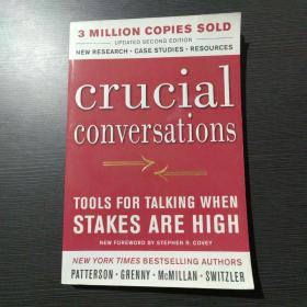 Crucial Conversations：Tools for Talking When Stakes are High
